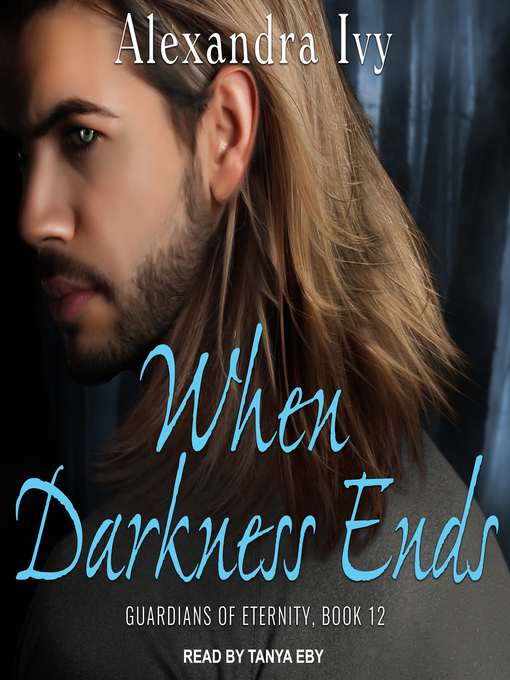 Title details for When Darkness Ends by Alexandra Ivy - Wait list